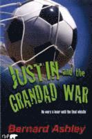 Bernard Ashley - Justin and the Grandad War, Häftad