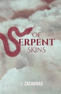 bokomslag Of Serpent Skins