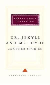 bokomslag Dr Jekyll And Mr Hyde And Other Stories