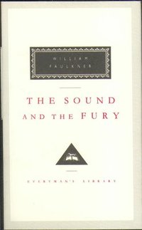 bokomslag The Sound And The Fury