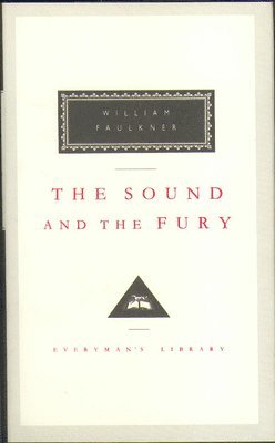 William Faulkner - Sound And The Fury, Inbunden
