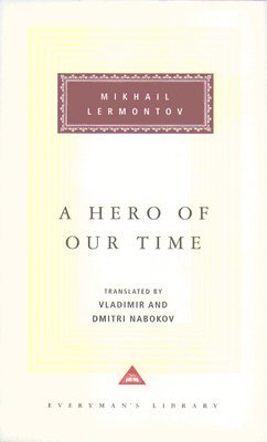 Mikhail Lermontov - Hero Of Our Time, Inbunden