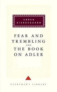 bokomslag The Fear And Trembling And The Book On Adler