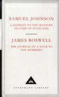 Journey to the Western Islands of Scotland & The Journal of a Tour to the Hebrides