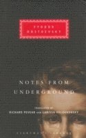 Fyodor Dostoevsky - Notes From Underground, Inbunden