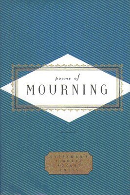 bokomslag Poems Of Mourning
