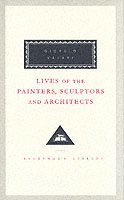 bokomslag Lives Of The Painters, Sculptors And Architects Volume 2