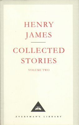 bokomslag Henry James Collected Stories Vol 2