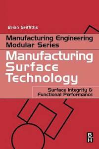 bokomslag Manufacturing Surface Technology