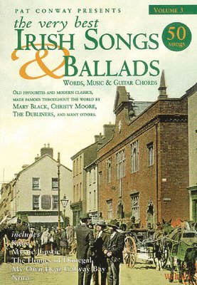 bokomslag The Very Best Irish Songs & Ballads - Volume 3