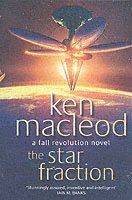 Ken MacLeod - Star Fraction, Häftad
