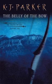 bokomslag The Belly of the Bow