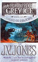 J V Jones. - Fortress Of Grey Ice, Häftad