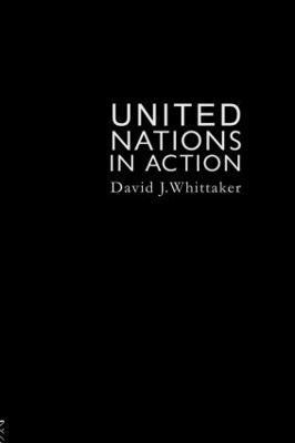 The United Nations In Action 1