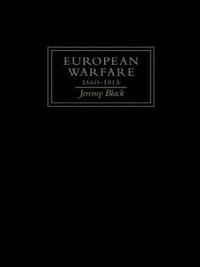 bokomslag European Warfare, 1660-1815