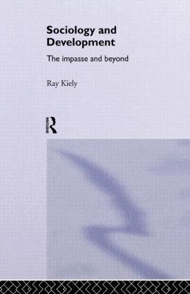 Ray Kiely - Sociology Of Development, Häftad