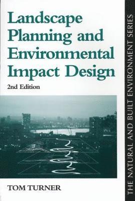 Landscape Planning And Environmental Impact Design 1