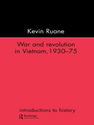 War and Revolution in Vietnam 1