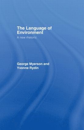 George Myerson, Yvonne Rydin - Language Of Environment, Häftad