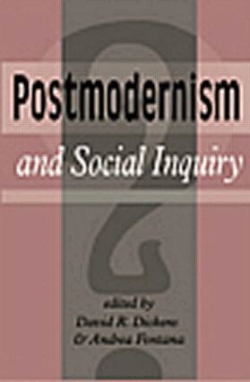 David R. Dickens, Andrea Fontana - Postmodernism And Social Inquiry, Häftad