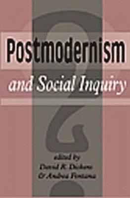 bokomslag Postmodernism And Social Inquiry