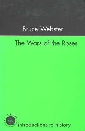 Bruce Webster, Mr Bruce Webster - Wars Of The Roses, Häftad