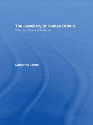 bokomslag The Jewellery Of Roman Britain
