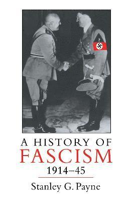 A History of Fascism, 1914-1945 1