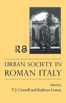 Urban Society In Roman Italy 1