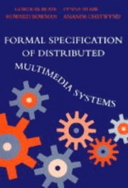 bokomslag Formal Specification of Distributed Multimedia Systems