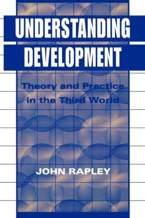 John Rapley - Understanding Development, Häftad