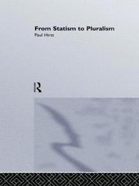 bokomslag From Statism To Pluralism