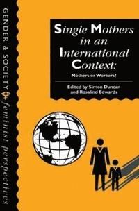 bokomslag Single Mothers In International Context