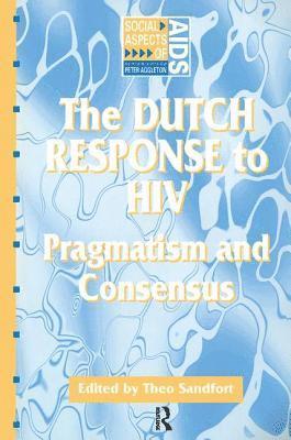 Theo Sandfort - Dutch Response To HIV, Häftad