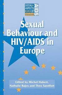 bokomslag Sexual Behaviour and HIV/AIDS in Europe