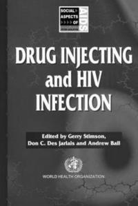 bokomslag Drug Injecting and HIV Infection