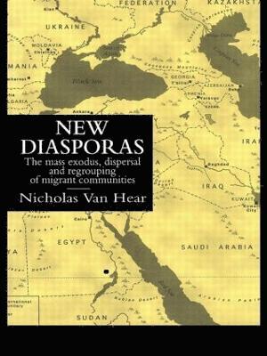 Nicholas Van Hear - New Diasporas, Häftad