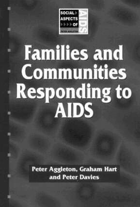 Peter Aggleton, Peter Davies, Graham Hart - Families and Communities Responding to AIDS, Häftad
