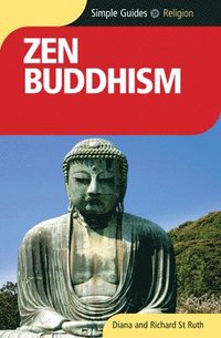 bokomslag Zen Buddhism - Simple Guides