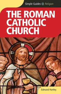 bokomslag Roman Catholic Church - Simple Guides