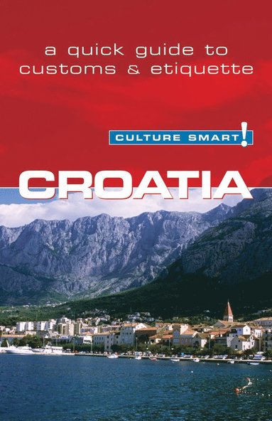 bokomslag Croatia - Culture Smart!