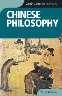 bokomslag Chinese Philosophy - Simple Guides