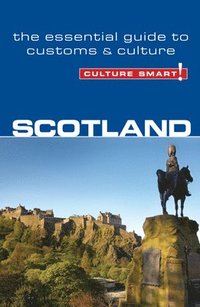 bokomslag Scotland - Culture Smart!