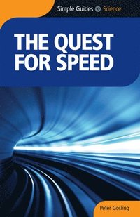 bokomslag The Quest For Speed - Simple Guides