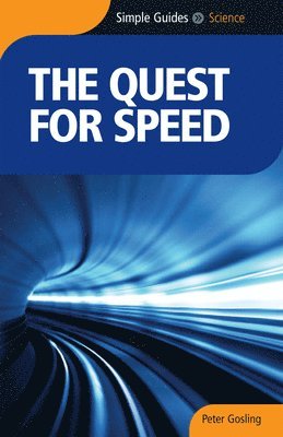 The Quest For Speed - Simple Guides 1