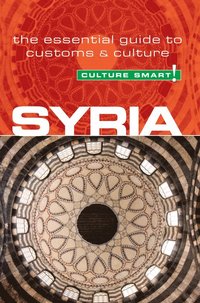 bokomslag Syria - Culture Smart!