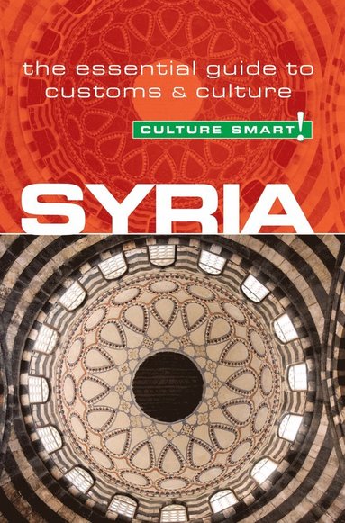 bokomslag Syria - Culture Smart!