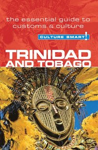 bokomslag Trinidad & Tobago - Culture Smart!