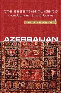 bokomslag Azerbaijan - Culture Smart!