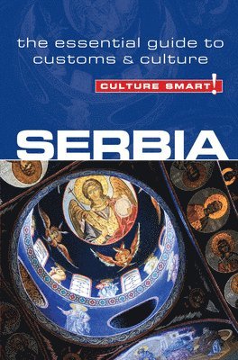 bokomslag Serbia - Culture Smart!